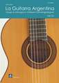 La Guitarra Argentina (Noten/ TAB/ CD)