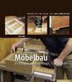 Möbelbau