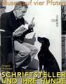 Musen auf vier Pfoten - Schriftsteller und ihre Hunde