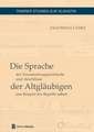 Die Sprache der Versammlungsprotokolle und -beschlüsse der Altgläubigen (am Beispiel des Begriffs sobor)