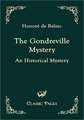 The Gondreville Mystery