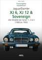 Praxisratgeber Klassikerkauf JaguarDaimler XJ6, XJ12 & Sovereign