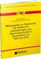 Bibliographie zur Geschichte der Institute für Leibesübungen und Sportwissenschaft in Deutschland von 1924-1974