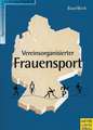 Vereinsorganisierter Frauensport