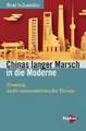 Chinas langer Marsch in die Moderne