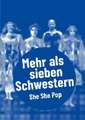 She She Pop - Mehr als sieben Schwestern