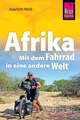 Afrika - Mit dem Fahrrad in eine andere Welt