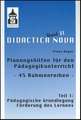 Planungshilfen für den Pädagogikunterricht 1 - 45 Rahmenreihen