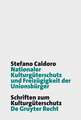 Nationaler Kulturgüterschutz und Freizügigkeit der Unionsbürger