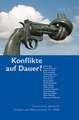 Osnabrucker Jahrbuch Frieden Und Wissenschaft 15 / 2008: Konflikte Auf Dauer?