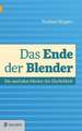 Das Ende der Blender