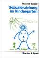 Sexualerziehung im Kindergarten