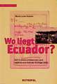 Wo liegt Ecuador