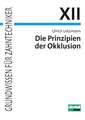 Die Prinzipien der Okklusion