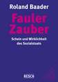 Fauler Zauber