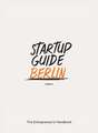 Startup Guide Berlin Vol. 4