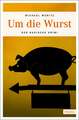 Um die Wurst