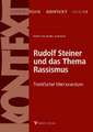 Rudolf Steiner und das Thema Rassismus