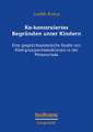 Ko-konstruiertes Begründen unter Kindern