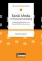 Social Media Im Personalmarketing: Einsatzmoglichkeiten Von Social Media Instrumenten