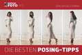 Die besten Posing-Tipps