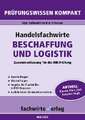 Handelsfachwirte: Beschaffung und Logistik