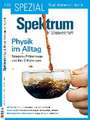 Spektrum Spezial - Physik im Alltag