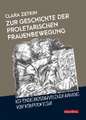 Zur Geschichte der proletarischen Frauenbewegung