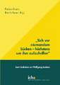 Sich vor niemandem bücken - höchstens um ihm aufzuhelfen