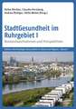 StadtGesundheit im Ruhrgebiet I