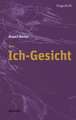 Das Ich-Gesicht