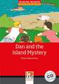 Dan and the Island Mystery, mit 1 Audio-CD. Level 3 (A2)