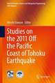 Studies on the 2011 Off the Pacific Coast of Tohoku Earthquake