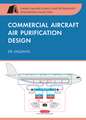 Commercial Aircraft Air Purification Design