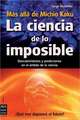 La Ciencia de Lo Imposible: Michi