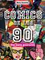 Cómics de Los 90: Una Nueva Generación