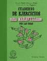 Cuaderno de Ejercicios Para Maravillarse Por Las Cosas