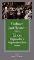 Liszt: Rapsodia E Improvisacion