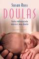 Doulas: Toda Embarazada Merece una Doula