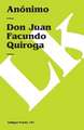 Don Juan Facundo Quiroga