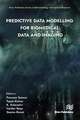 Predictive Data Modelling for Biomedical Data and Imaging