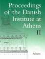 Proceedings of the Danish Institute at Athens