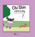 Chi Shin: wants a dog