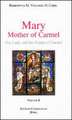 Mary Mother of Carmel: Our Lady and the Saints of Carmel, Vol. 2