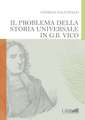 Il Problema Della Storia Universlae in G.B. Vico