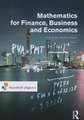 Mathematics for Finance, Business and Economics