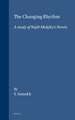 The Changing Rhythm. A study of Najīb Maḥfūẓ's Novels