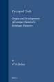 Decayed Gods: Origin and Development of Georges Dumézil's <i>Idéologie Tripartie</i>