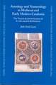 Astrology and Numerology in Medieval and Early Modern Catalonia: The Tractat de prenostication de la vida natural dels hòmens