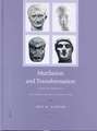 Mutilation and Transformation: Damnatio Memoriae and Roman Imperial Portraiture